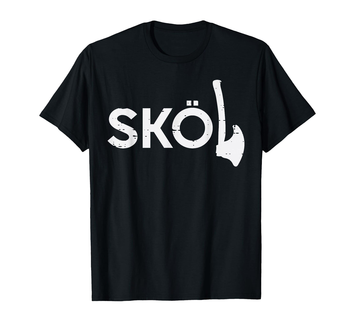 Viking Skol Axe Norse Mythology Chant Men Boys Kids Women T-Shirt