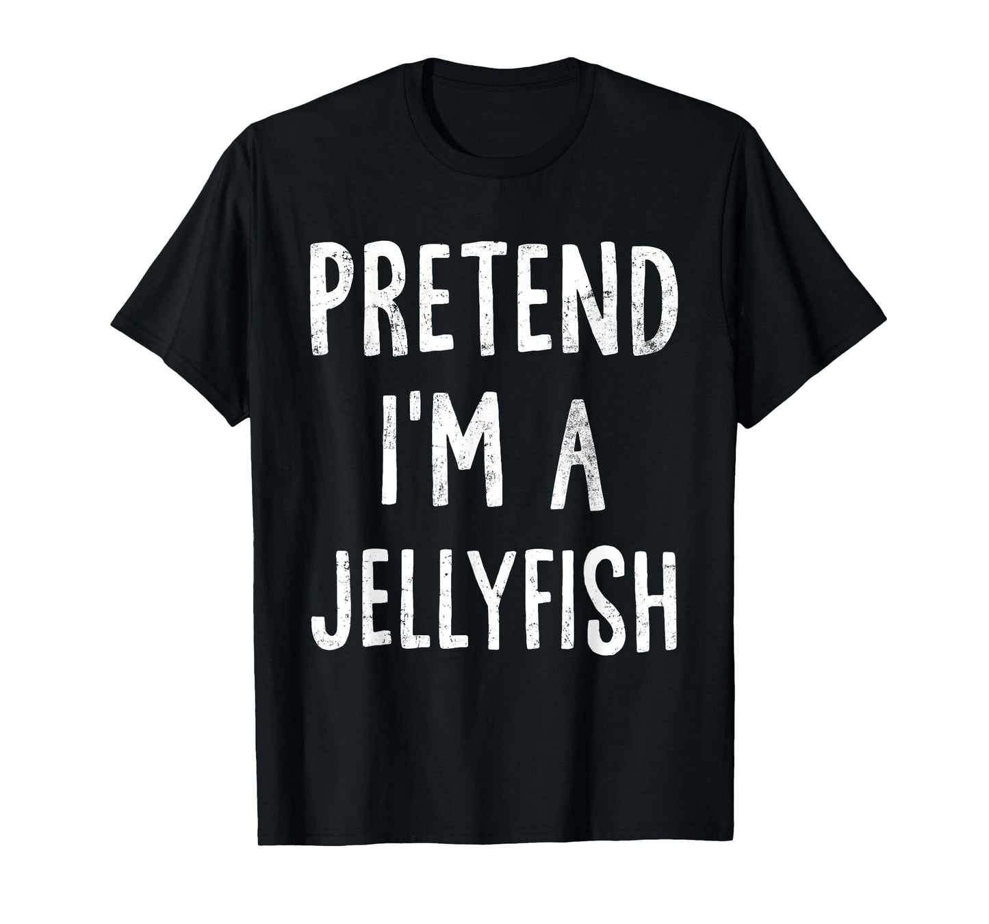 Pretend I'm A Jellyfish Lazy Halloween Costume Matching T-Shirt