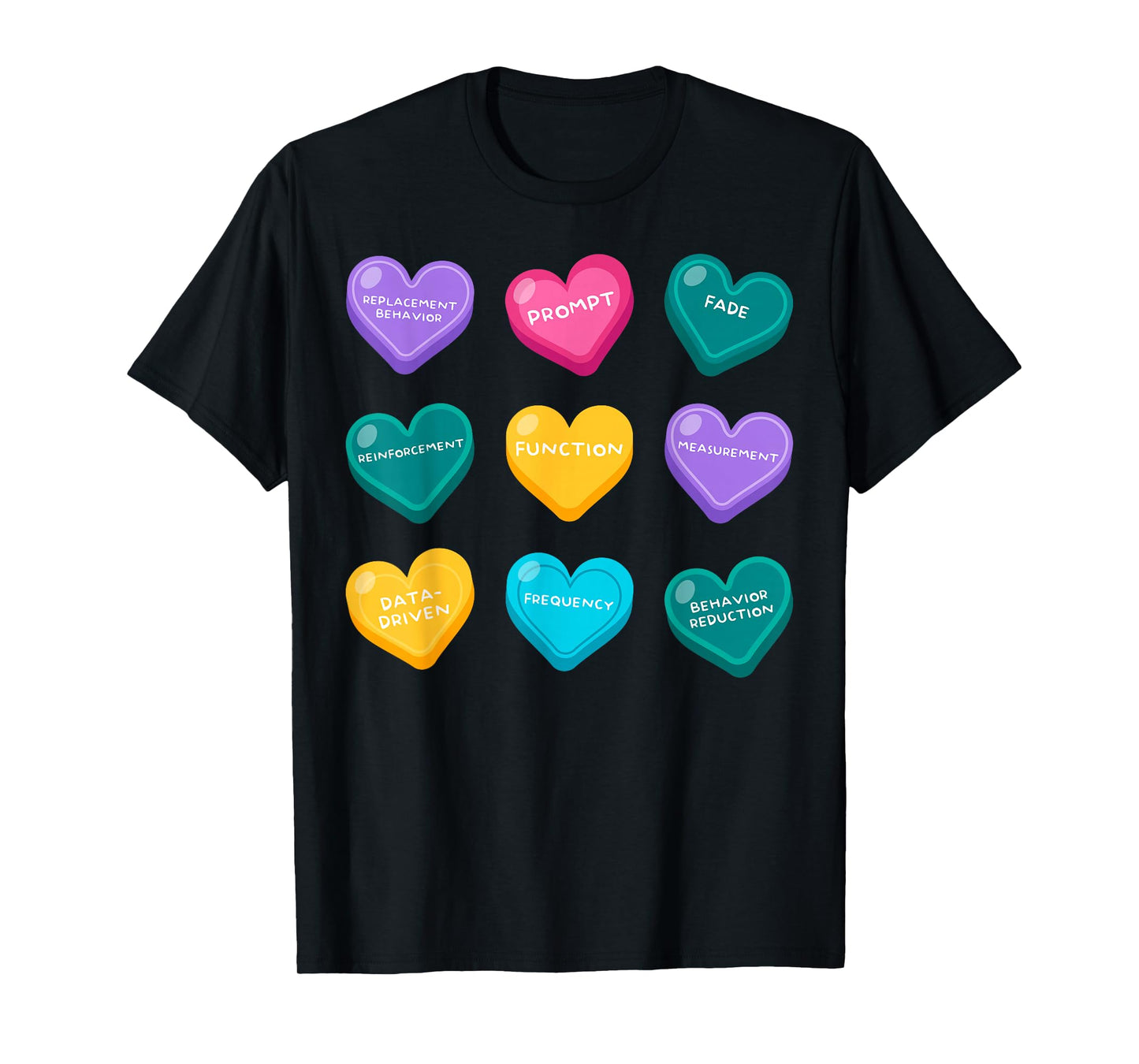 Behavior Analyst Valentine ABA Candy Heart Conversation RBT T-Shirt