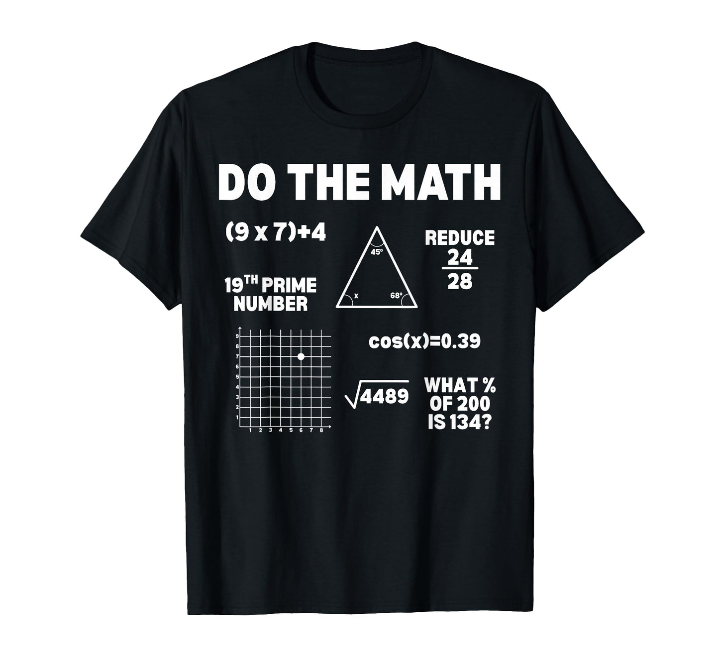 Do The Math 67 Meme Funny Six Seven Men Women Teacher T-Shirt