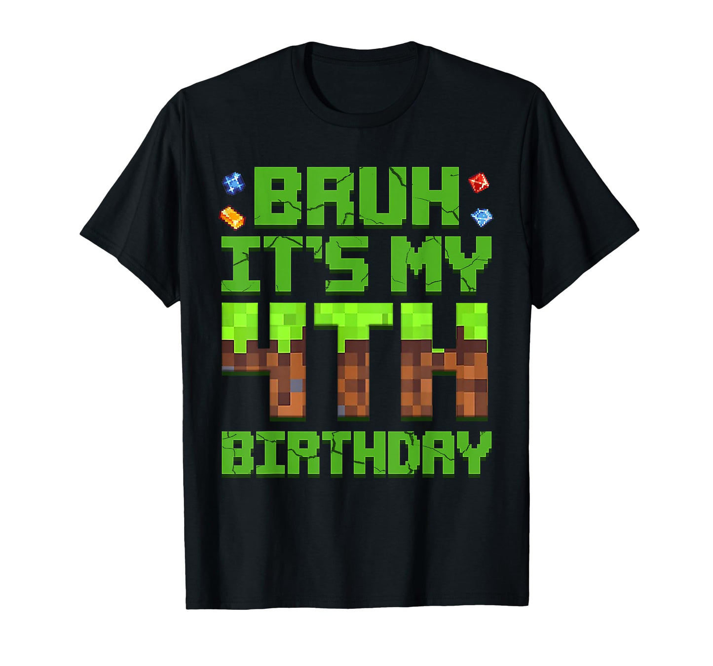 Boy Kids Bruh It's My 4th Birthday Birthday Boy Game Pixel T-Shirt