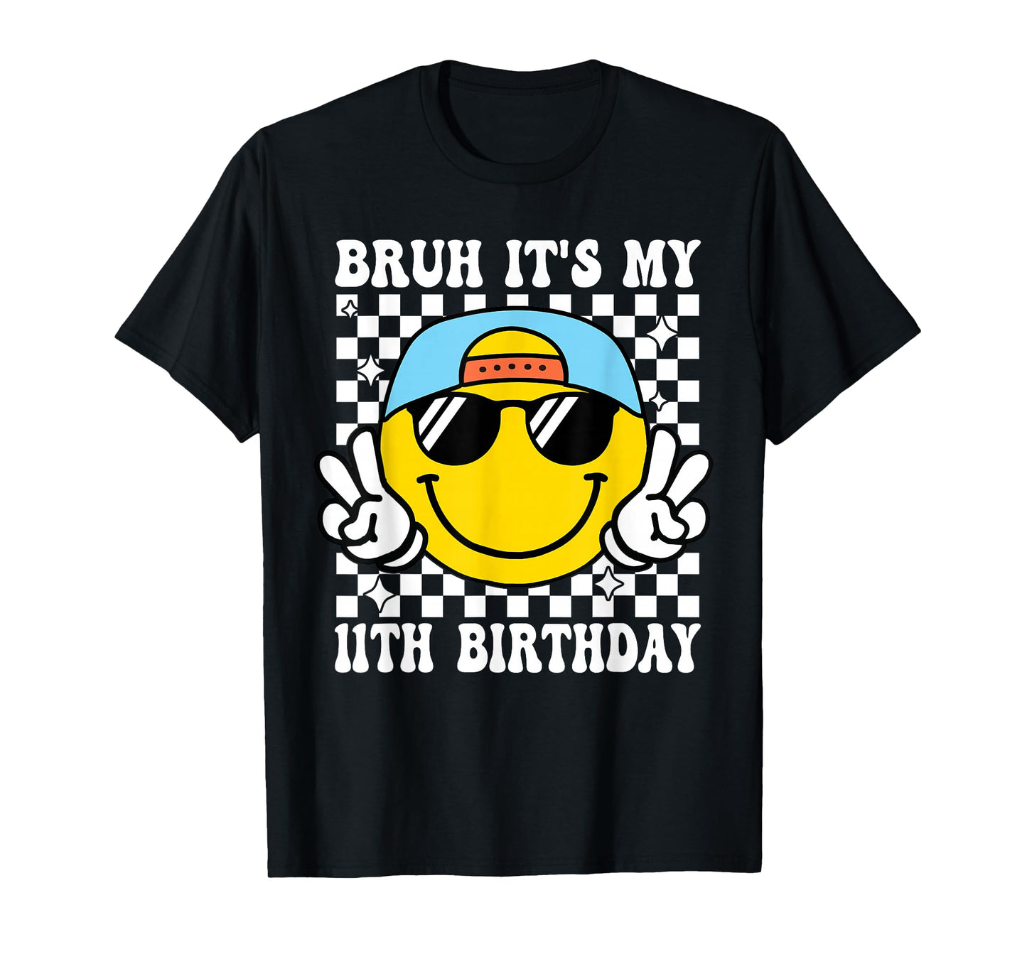 Bruh It's My 11th Birthday 11 Year Old Birthday Boys Girls T-Shirt