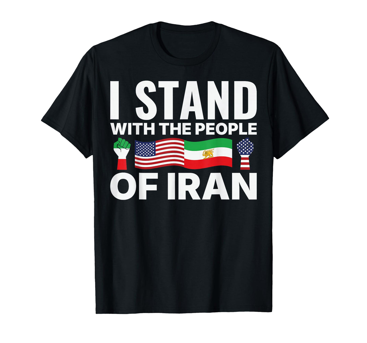 I Stand with People Iran Free Iran Support Iranian MIGA T-Shirt