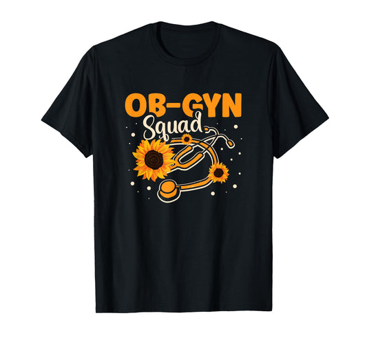 Ob-gyn Squad Medical Doctor Obstetrician Gynecologist T-Shirt