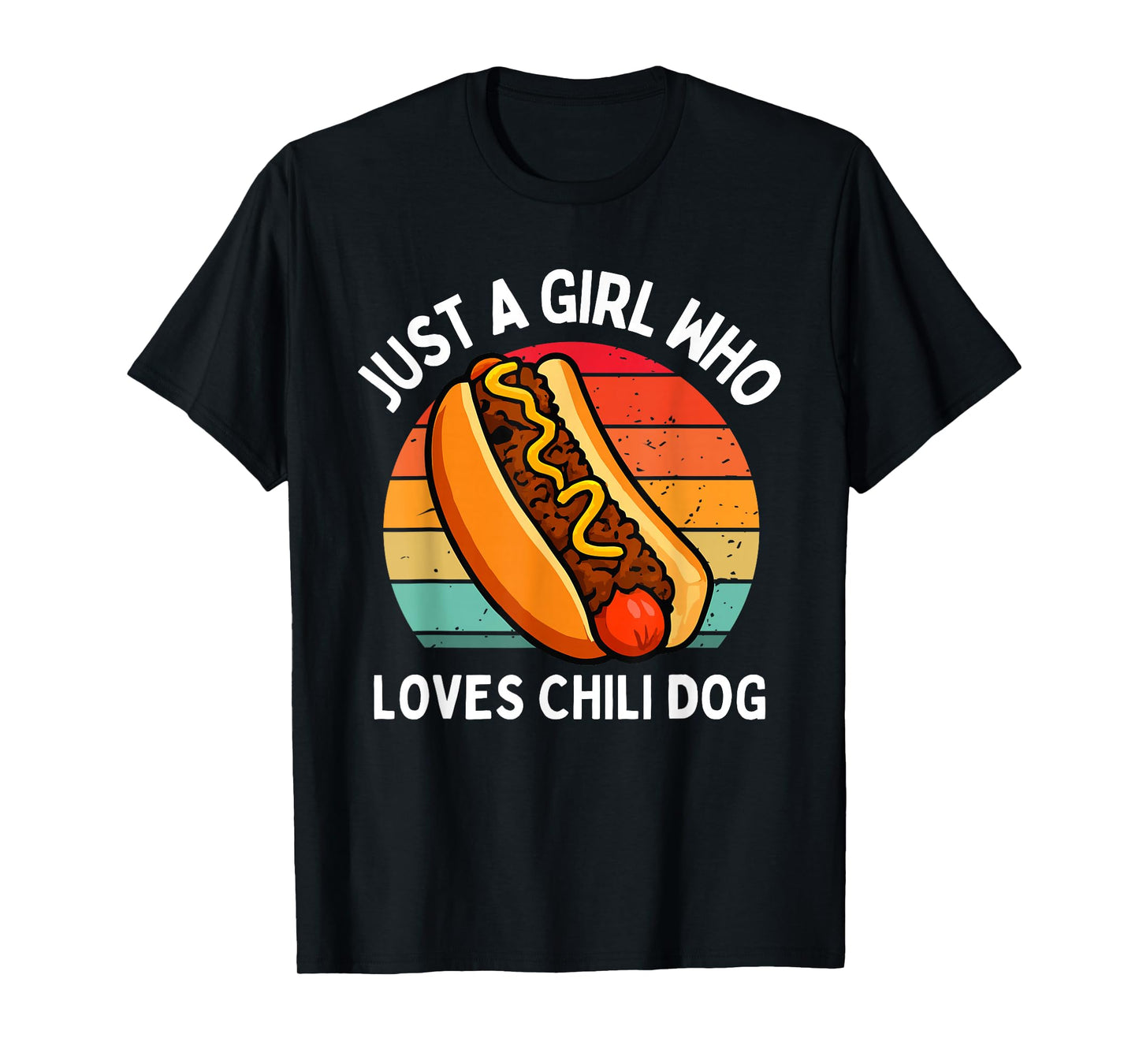 Just A Girl Who Loves Chili Dogs Funny Cheese Kids Toddler T-Shirt