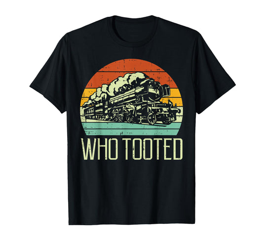 Steam Train Who Tooted Retro Locomotive Men Boys Kid Toddler T-Shirt