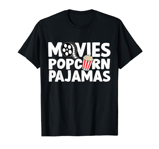 Movies Popcorn And Pajamas Popcorn Movie Night T-Shirt