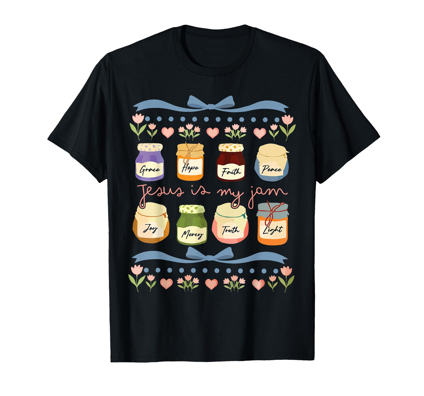 Jesus is My Jam and Im Here to Spread Christian Bible Verse T-Shirt