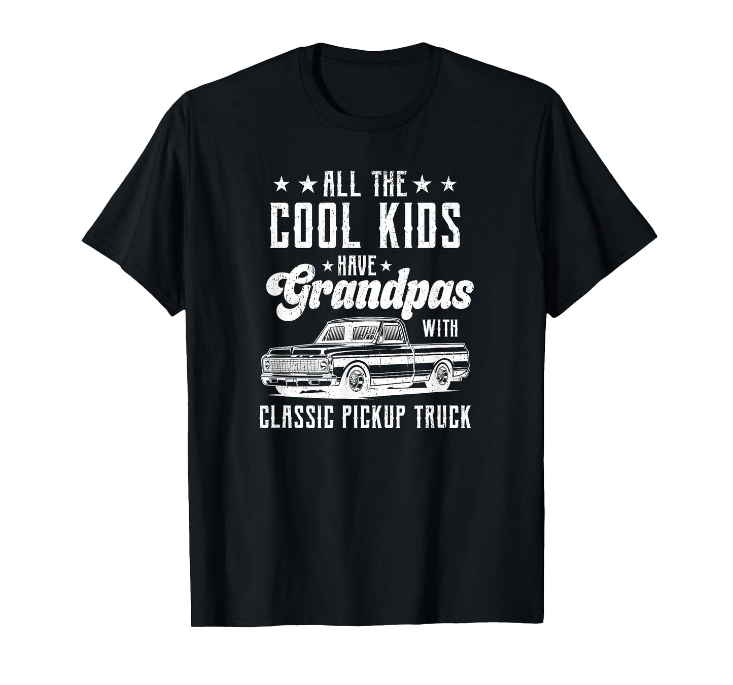 All The Cool Kids Have Grandpas with Classic Truck T-Shirt