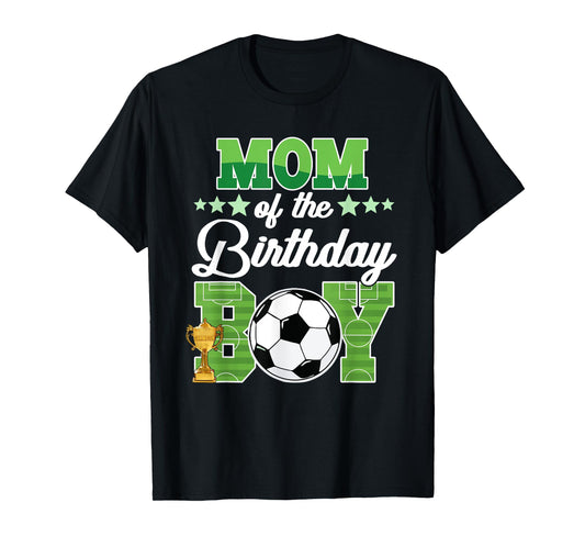 Soccer Mom Birthday Boys Party Family Matching T-Shirt
