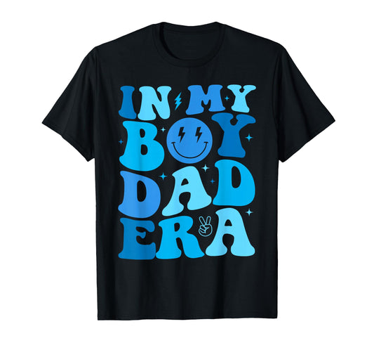 Groovy In My Boy Dad Era For Funny Fathers Day T-Shirt