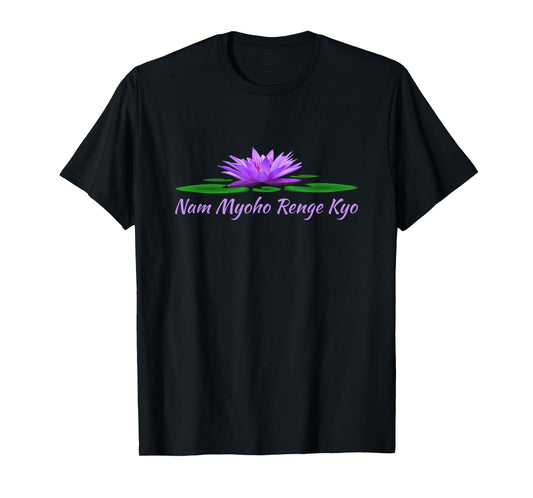 Nam Myoho Renge Kyo Japanese Buddhist Mantra Lotus Flower T-Shirt