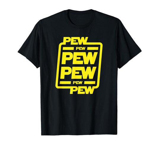 Pew pew pew | Funny nerdy science fiction T-Shirt