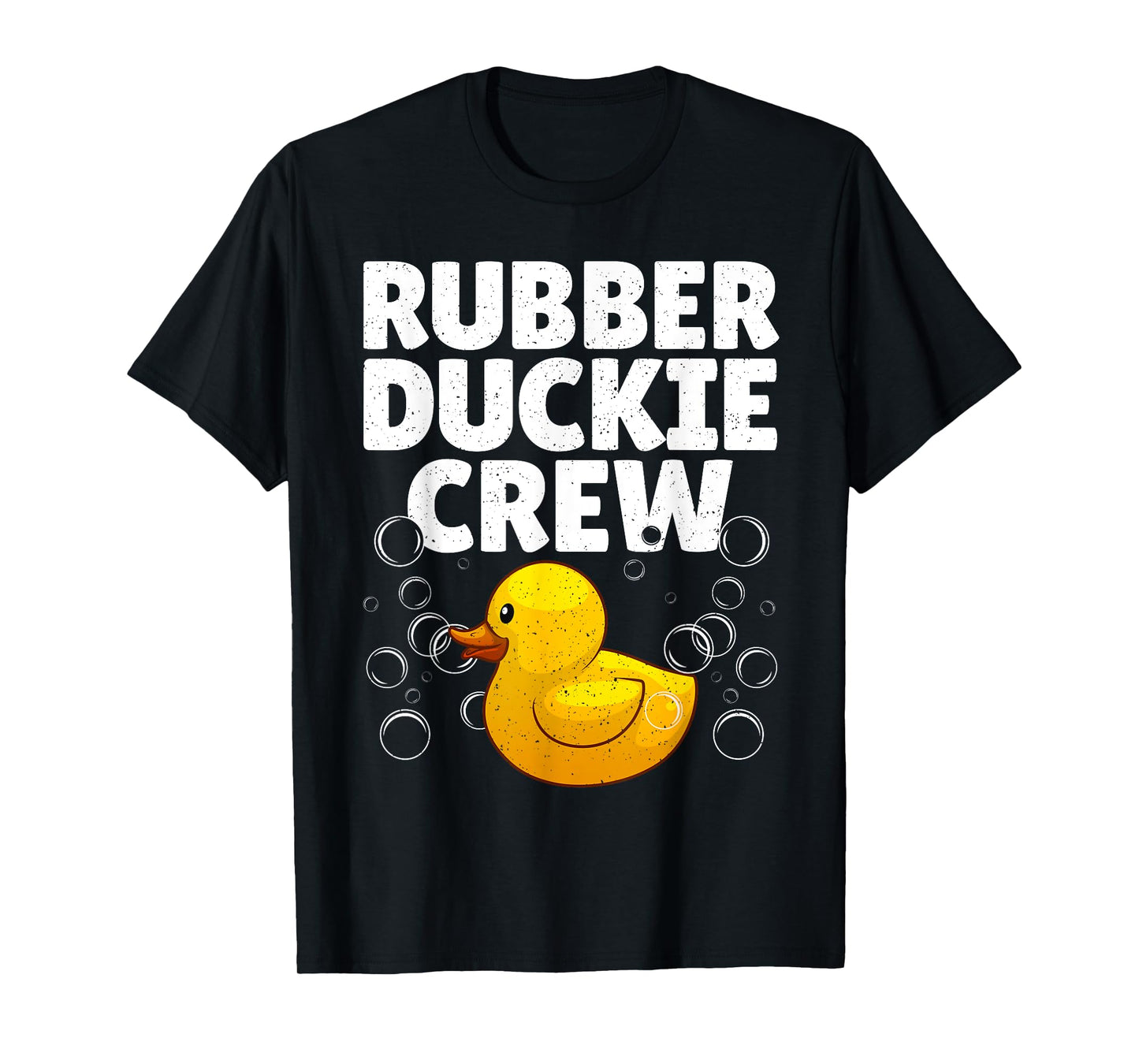 Best Rubber Duck Art For Men Women Kids Rubber Duckie Crew T-Shirt