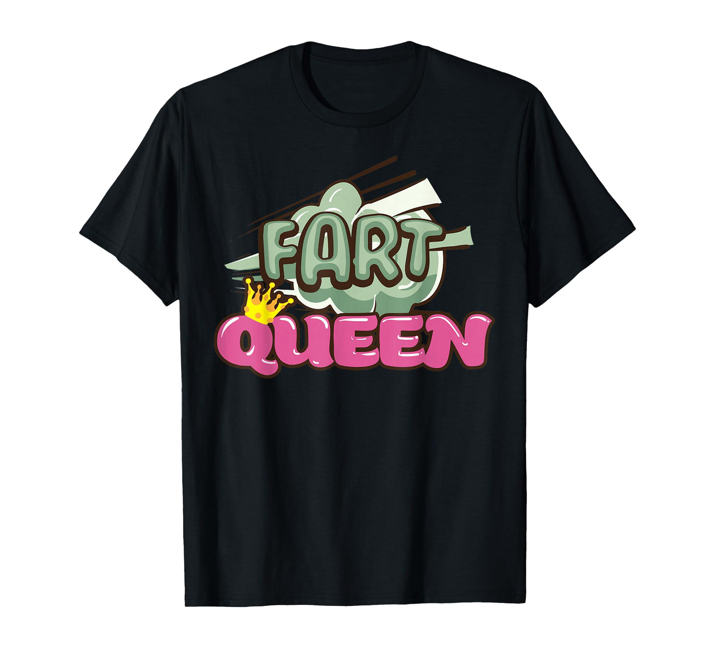 Fart Novelty for Women Girls Adult Farting Farted Farter T-Shirt