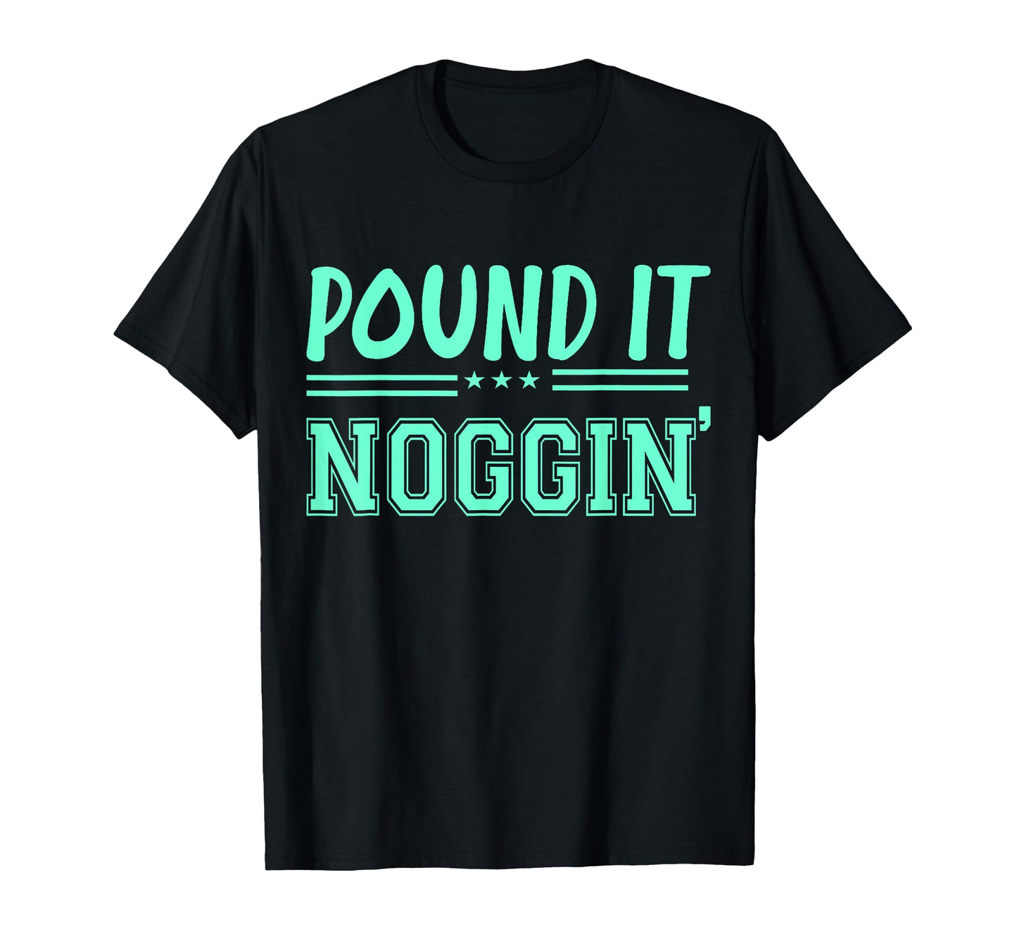 Perfect For Dads And Dudes Pound It Noggin Youth T-Shirt