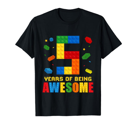 Kids 5 Year Old Birthday Boy Being Awesome Building Bricks 5th T-Shirt