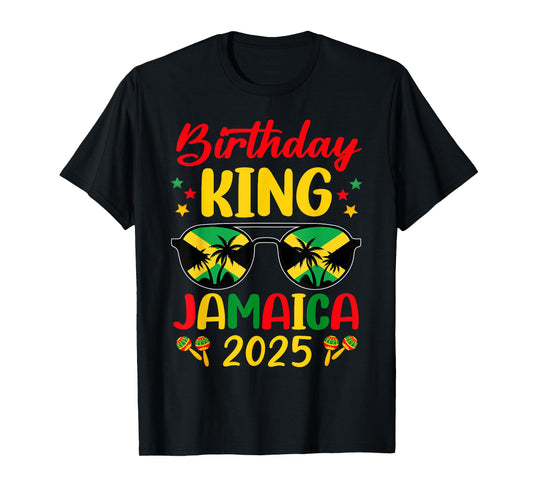 Birthday King Jamaica 2025 Jamaican Vacay Trip T-Shirt