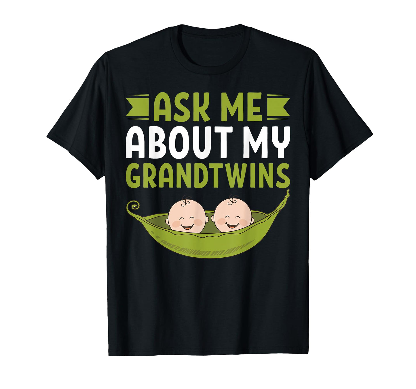 Ask Me About My Grandtwins Twin Grandpa T-Shirt