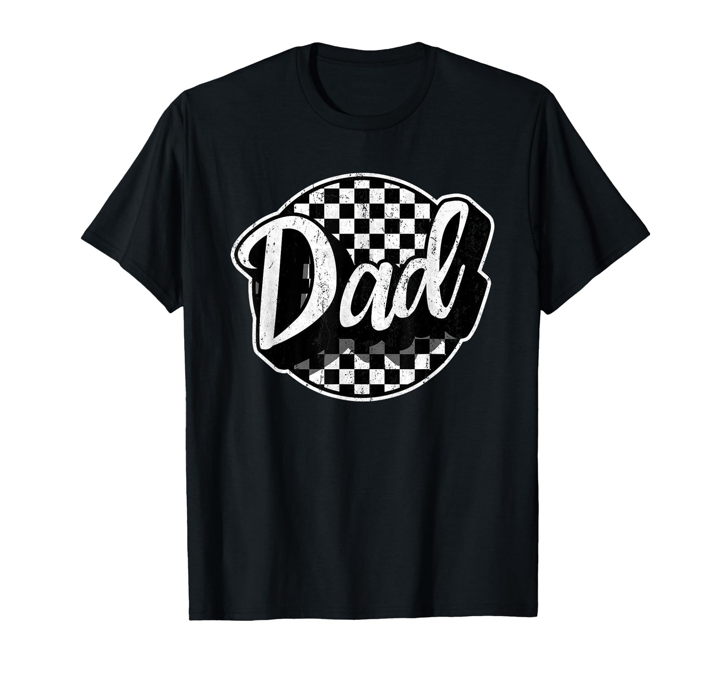 Checkered Dad Black White Funny Race Dad Father's Day T-Shirt