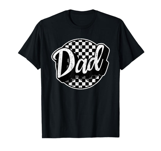 Checkered Dad Black White Funny Race Dad Father's Day T-Shirt