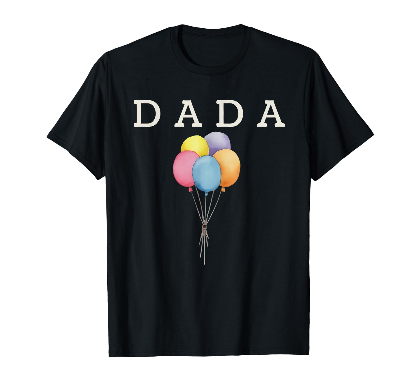Dada of The Rainbow Balloon Birthday Boy Girl Family T-Shirt
