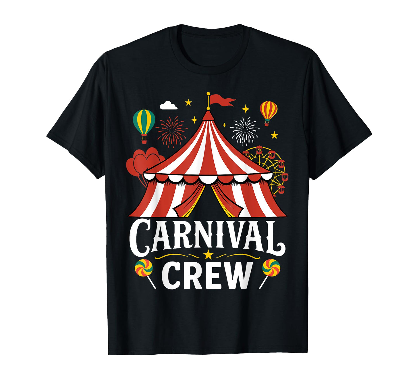 Funny Carnival Crew Circus Staff Theme Party Carnival Costum T-Shirt