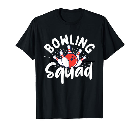 Bowling Squad - Bowler Bowling T-Shirt