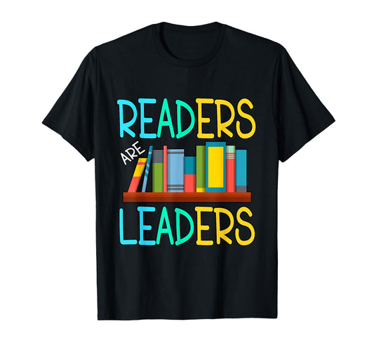 Readers Are Leaders T-Shirt