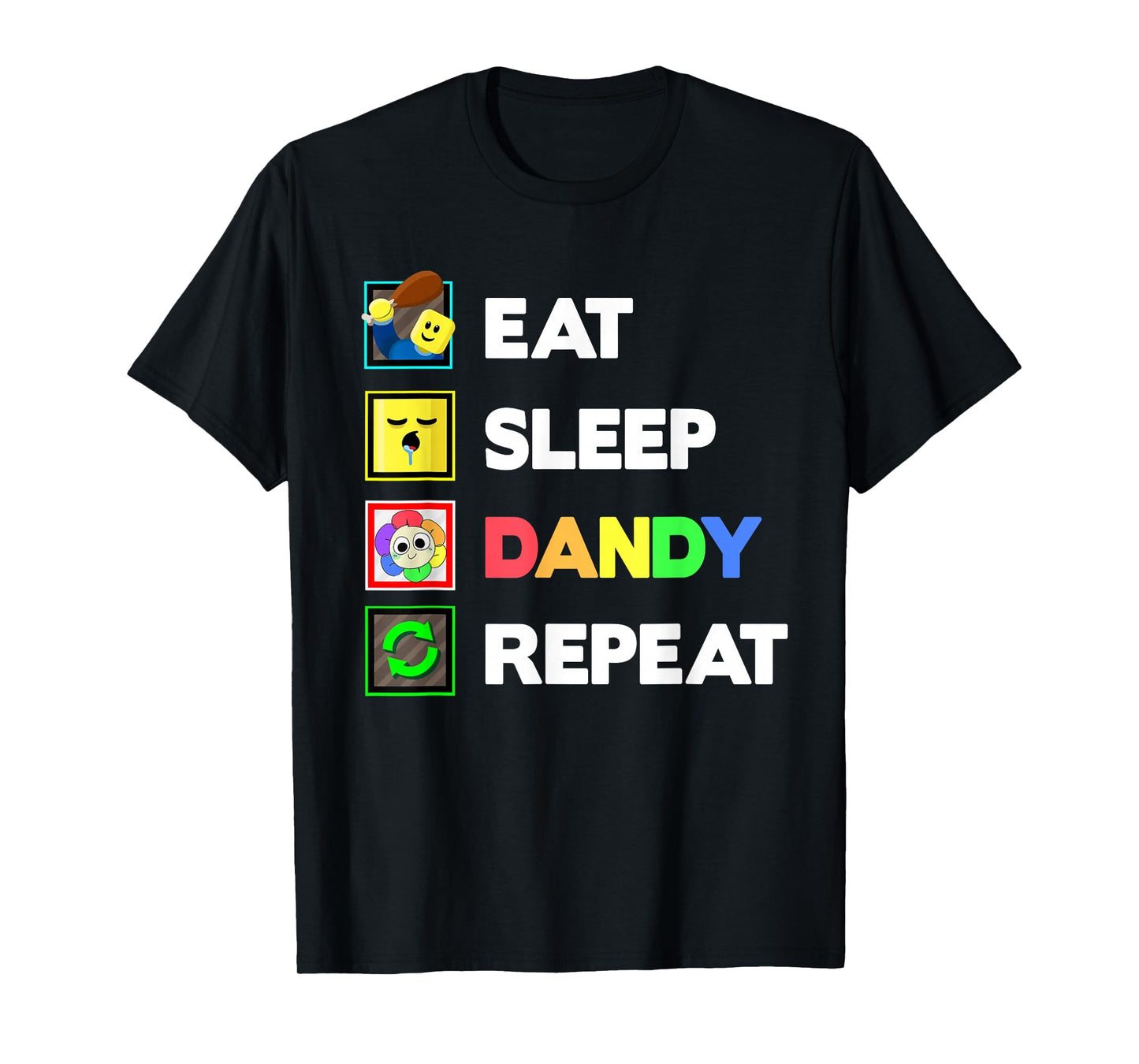 Eat Sleep Dandy Repeat Birthday Decoration Kids Boys Girls T-Shirt