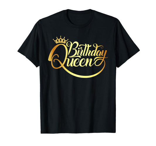 Birthday Queen Shirt for Ladies Birthday Crown Birthday Fun T-Shirt