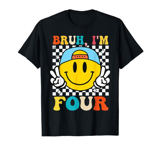 Bruh I'm Four 4 4th Birthday Groovy Boys Girls 4 Years Old T-Shirt