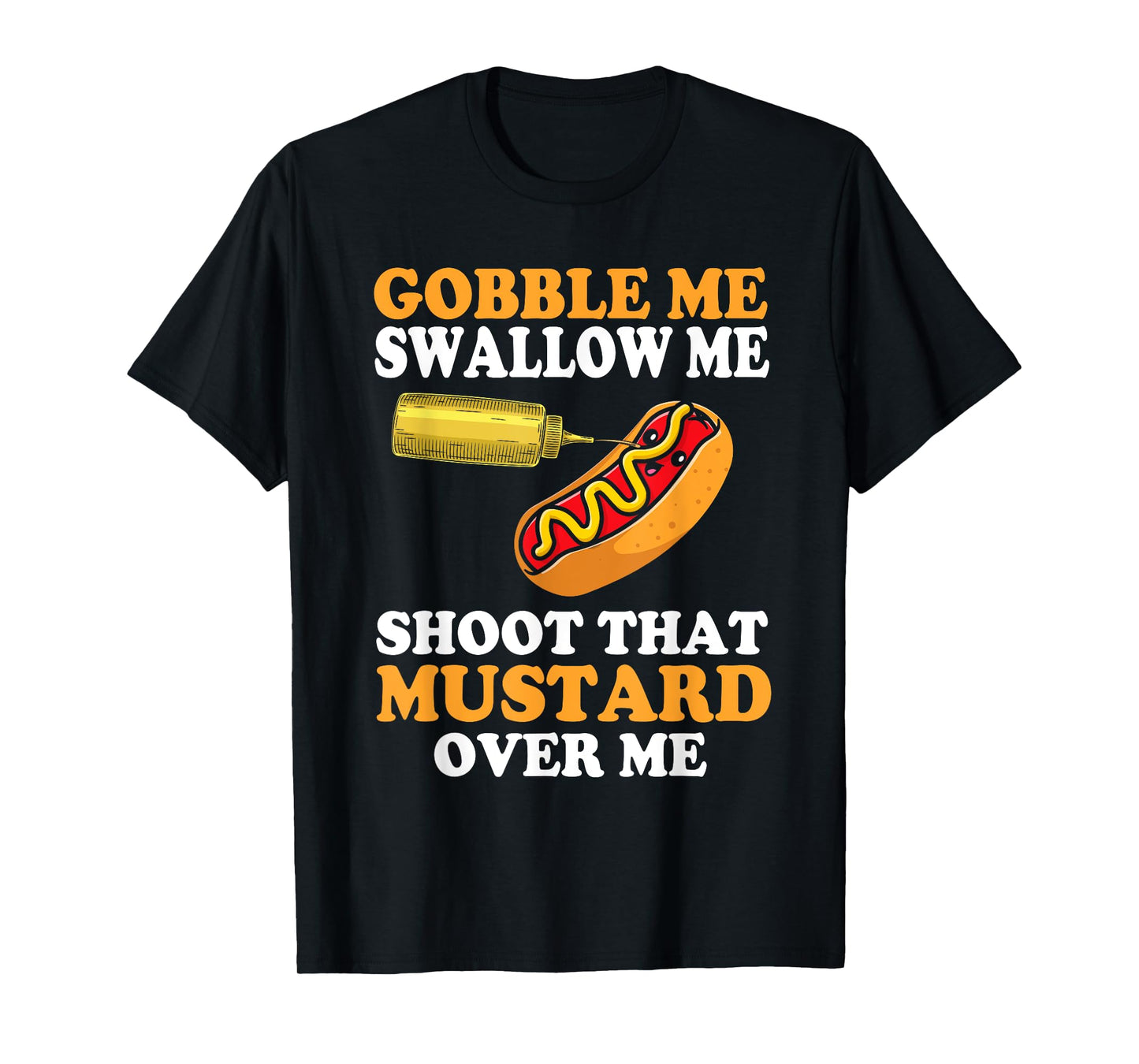Glizzy Gobbler Funny glizzy meme Hot dog Lover Men Women T-Shirt