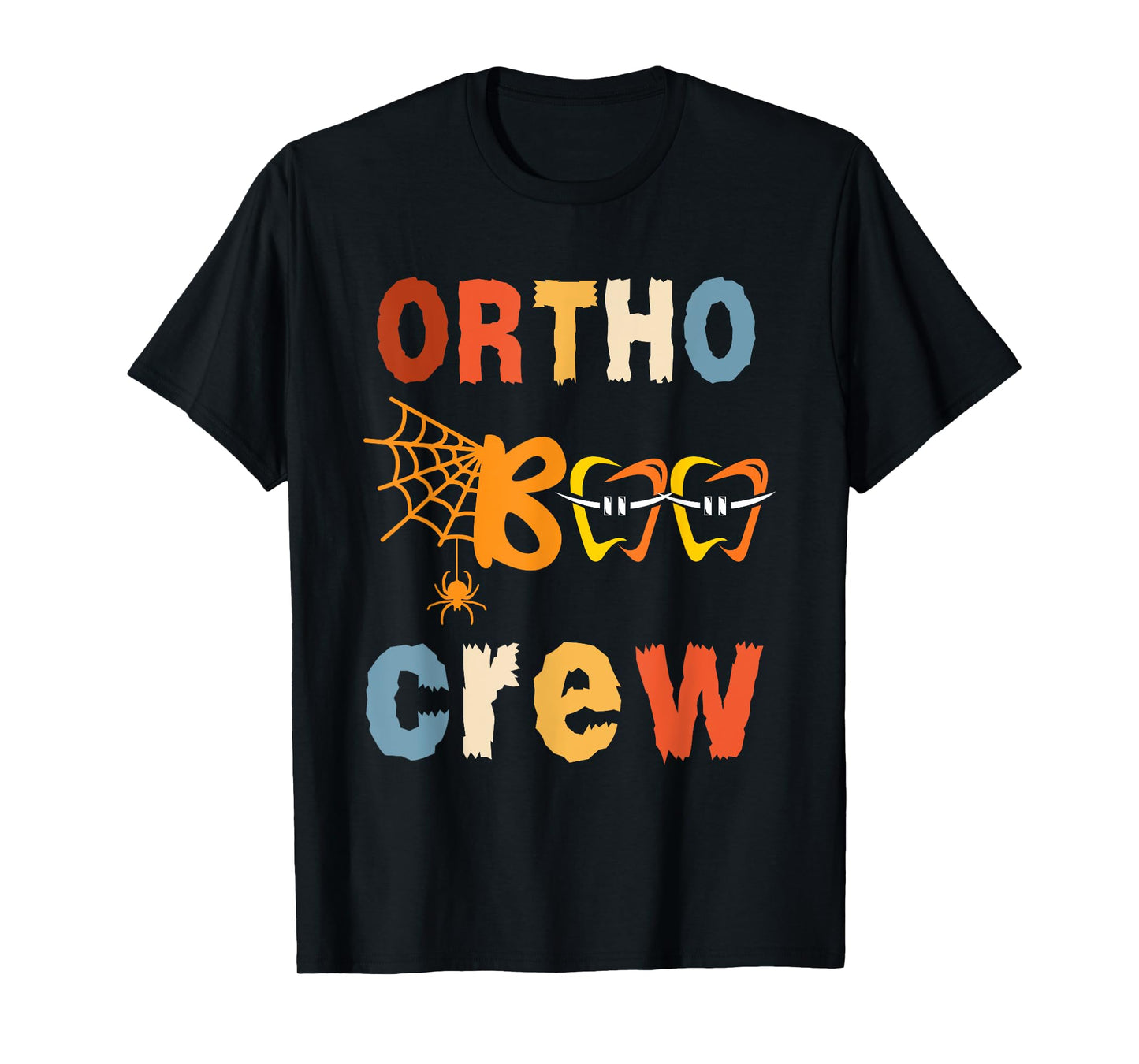 Orthodontist Halloween Orthodontic Boo Braces Teeth Crew T-Shirt