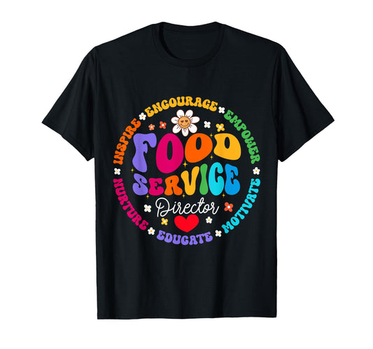Food Service Director Cafeteria Team Helper School Squad T-Shirt