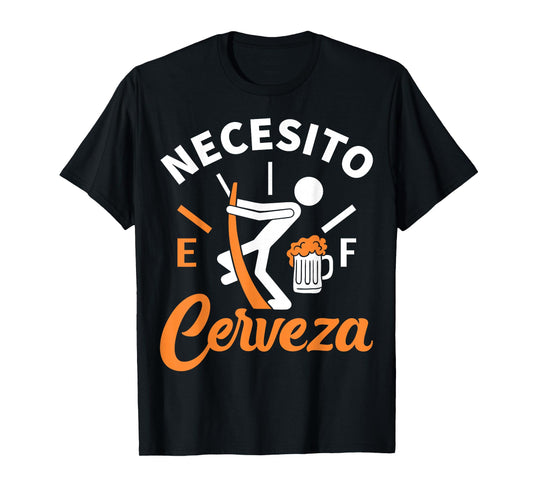 Necesito Cerveza - I Need Beer Funny Beer Lover T-Shirt