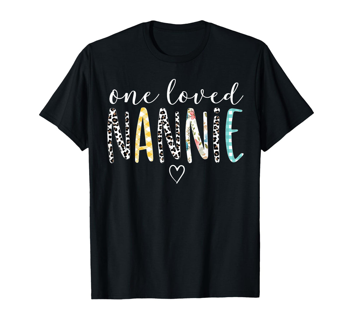 Nannie Gifts Women One Loved Nannie Mother's Day T-Shirt