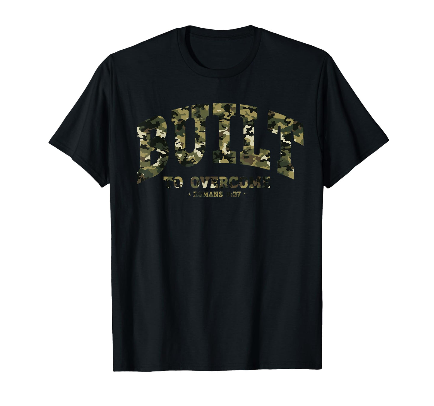 Built to Overcome Camo Faith Gym Christian Workout Scripture T-Shirt