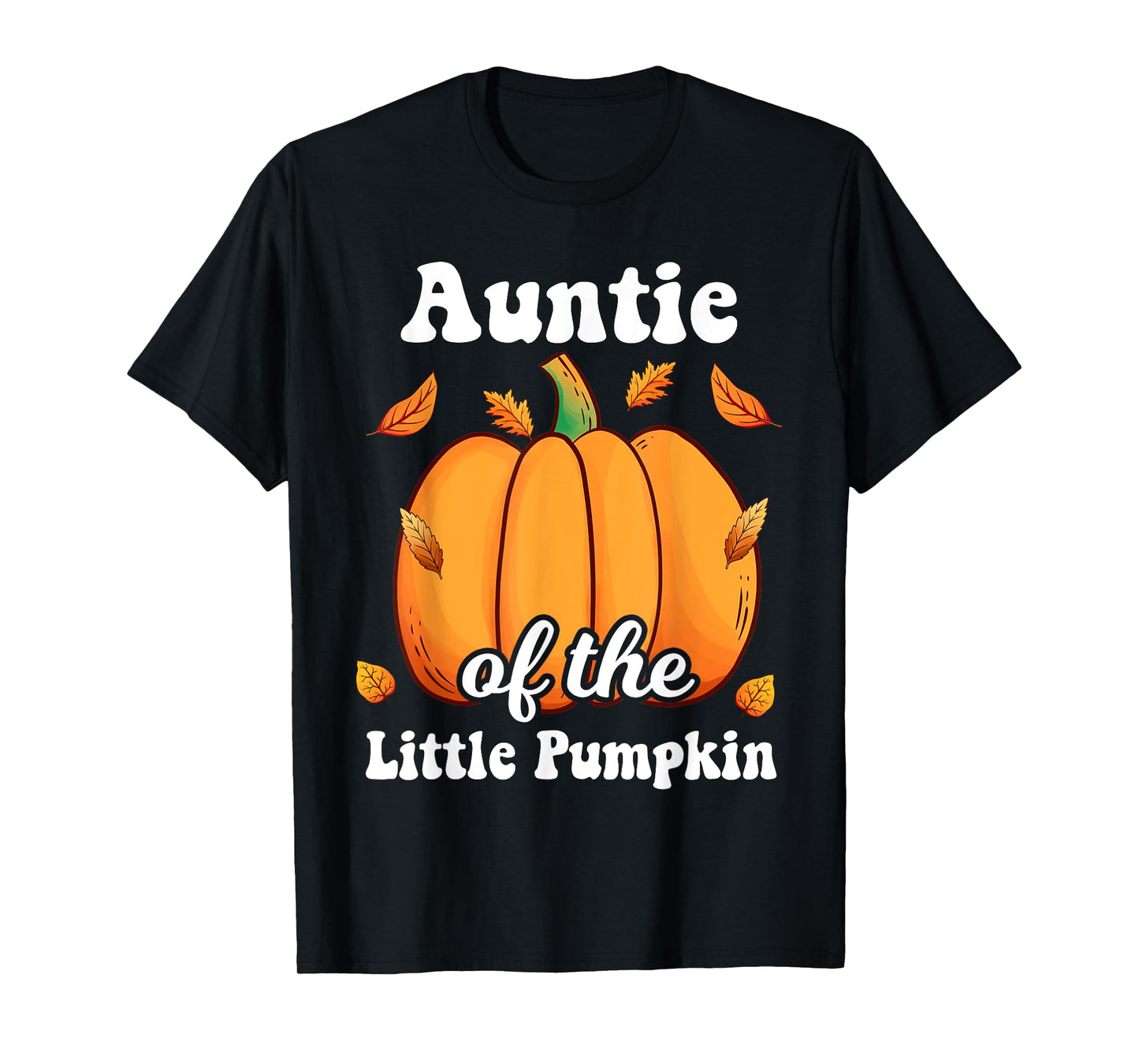 Auntie of the Little Pumpkin Thanksgiving Baby Shower Reveal T-Shirt