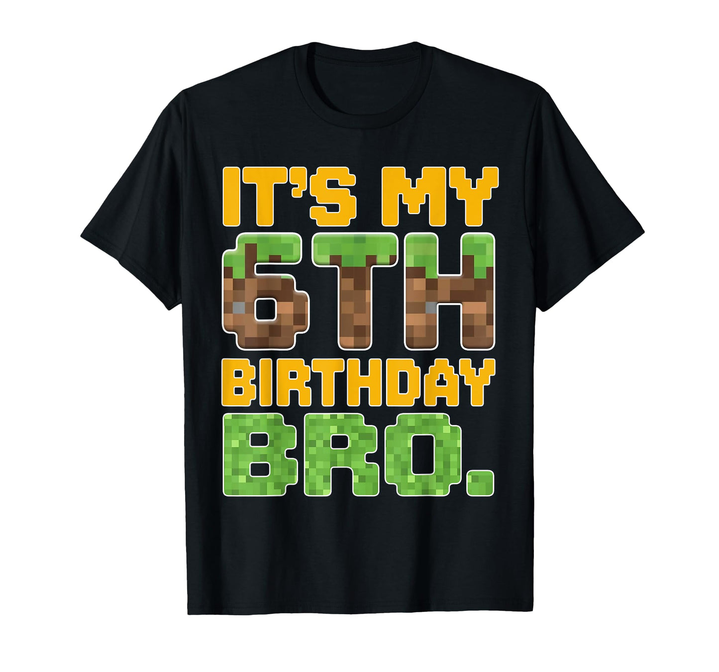 Funny Birthday Boy It's My 6th Birthday Video Game Pixel T-Shirt