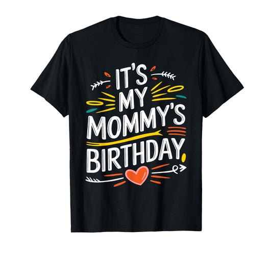 It's My mommy's Birthday Boho Nostalgia Design Women Kids T-Shirt