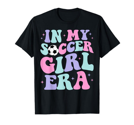 In My Soccer Girl Era Retro Groovy Soccer Girl T-Shirt