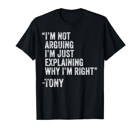 Tony Quote Funny Birthday Custom Name Idea Engineer T-Shirt