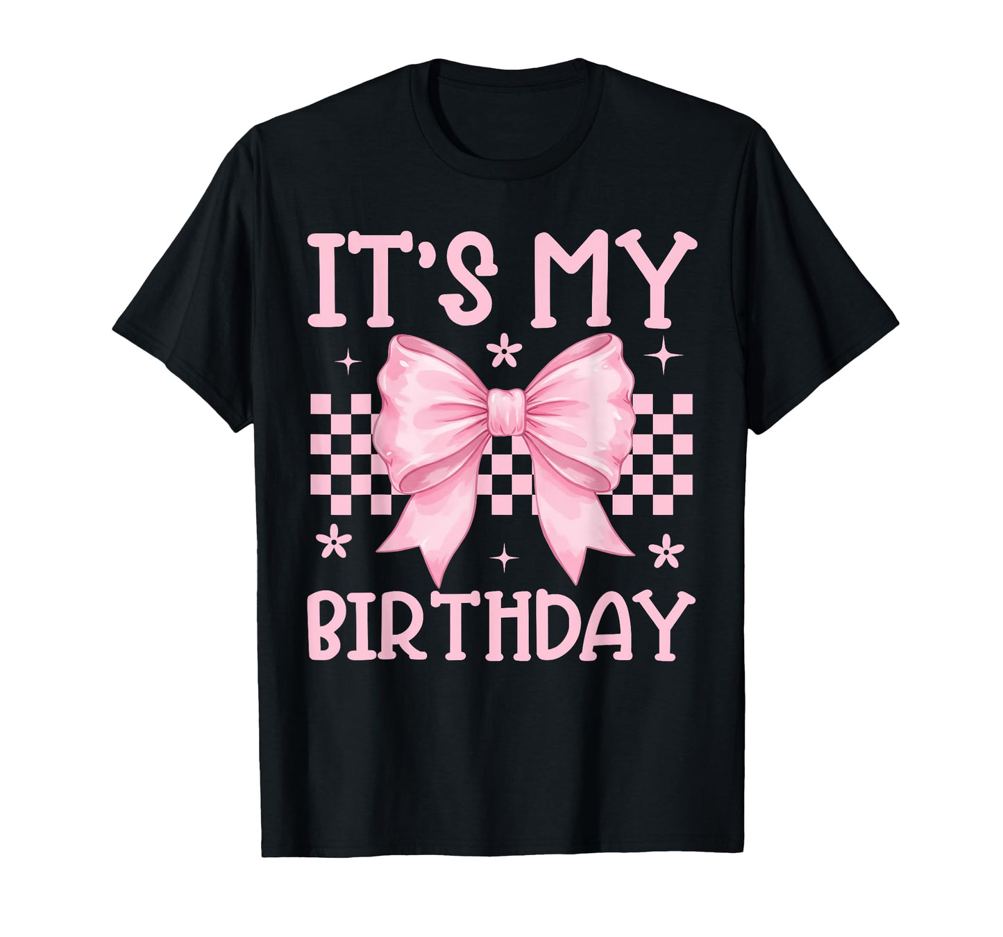 Cute It's My Birthday Girls Women Teens Coquette Bow Bday T-Shirt
