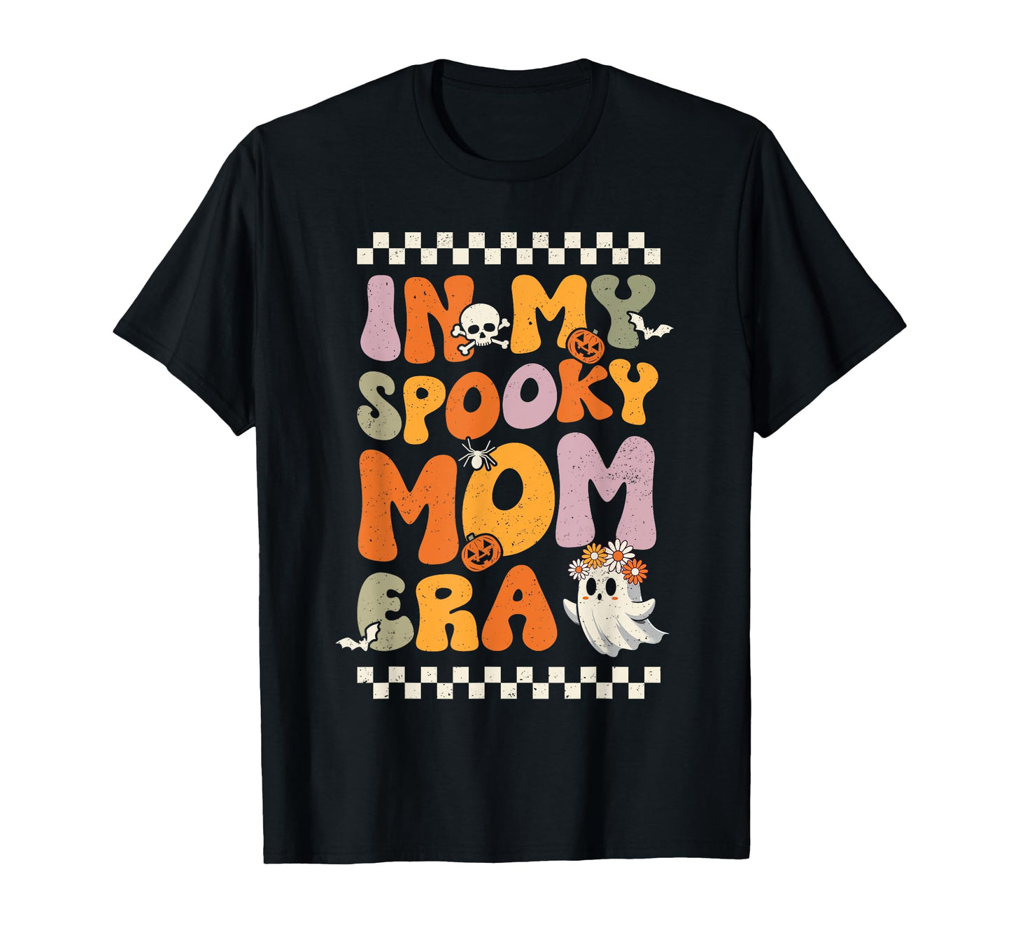 In My Spooky Mom Era Funny Ghost Halloween Mother's Day T-Shirt