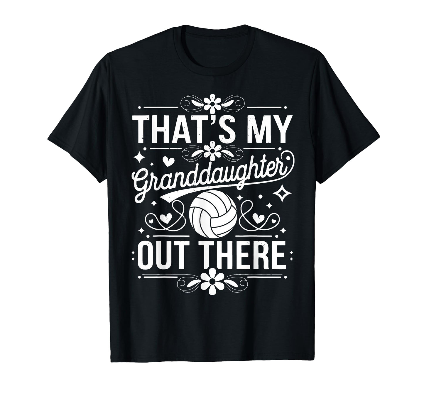 That's My Granddaughter Out There Volleyball For Grandma T-Shirt