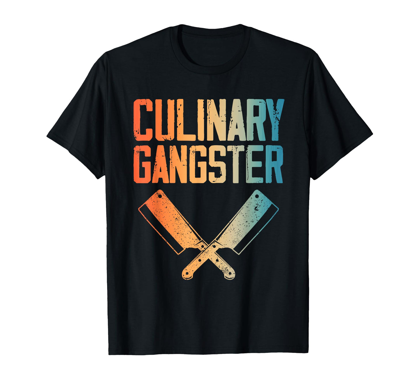 Culinary Gangster Art For Men Women Cooking Lover Sous Chef T-Shirt