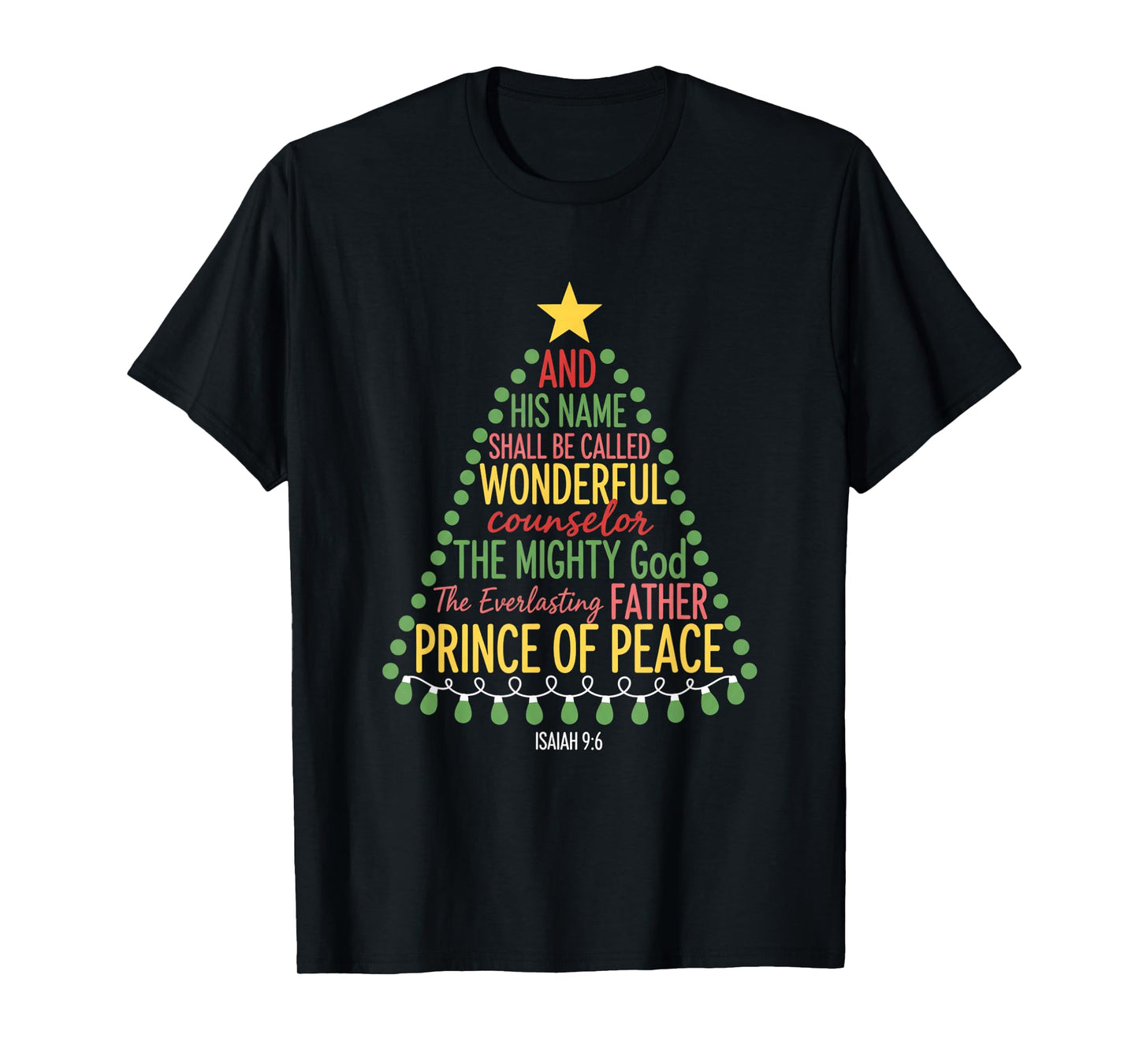 Christian Isaiah 9:6 Christmas of Peace Wonderful T-Shirt
