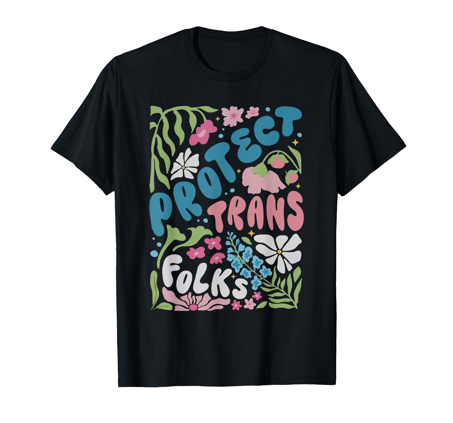 protect trans folks T-Shirt