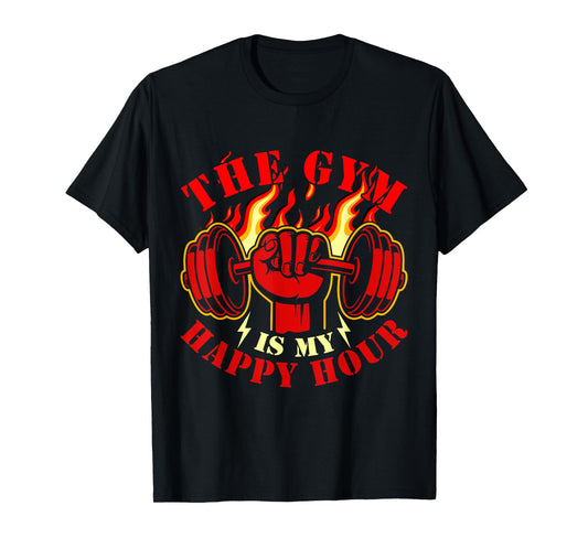 Fitness The Gym Is My Happy Hour Meme Vintage Funny Saying T-Shirt